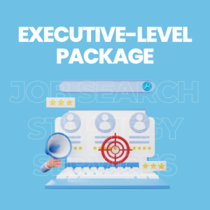 Job search strategy services - Executive-level Package