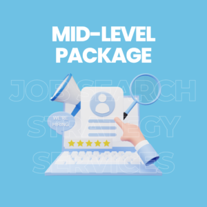 Job search strategy services - Mid-level Package
